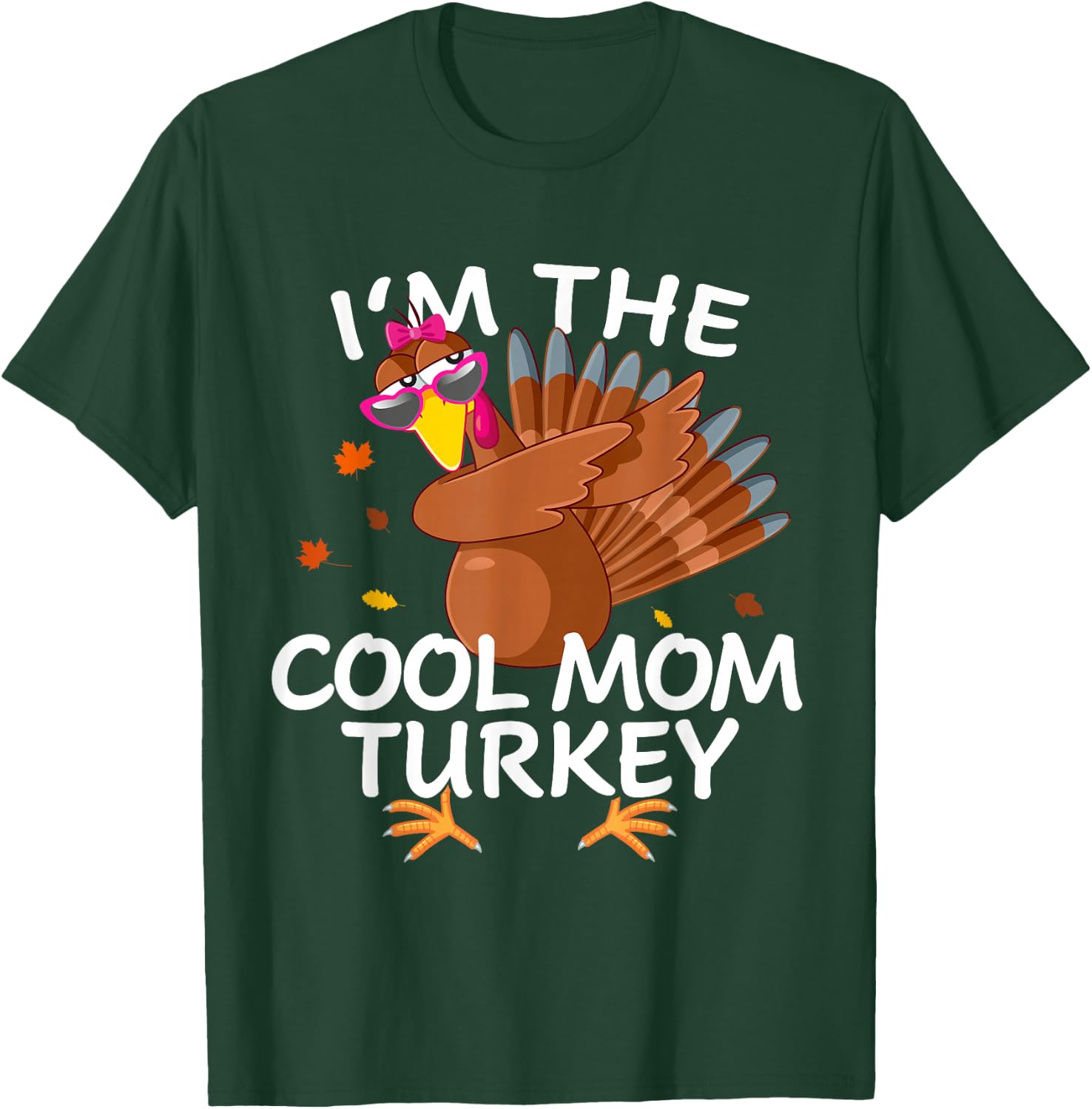 Cool mom Turkey Matching Outfit Thanksgiving Pajamas Family T-Shirt - T-Shirt | Forest