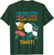 Tahiti French Polynesia Humor Vacances Au Soleil , Black, S T-Shirt - T-Shirt | Forest