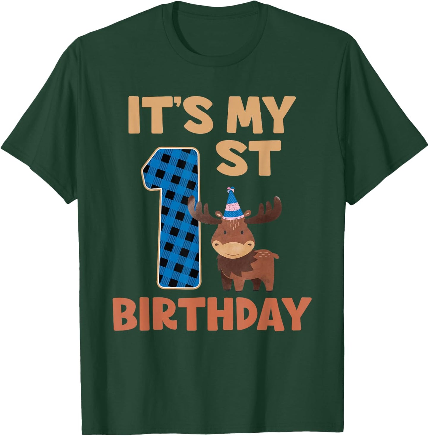 It's My 1st Birthday Cute Baby Moose 1 Year Old Boy T-Shirt - T-Shirt | Forest