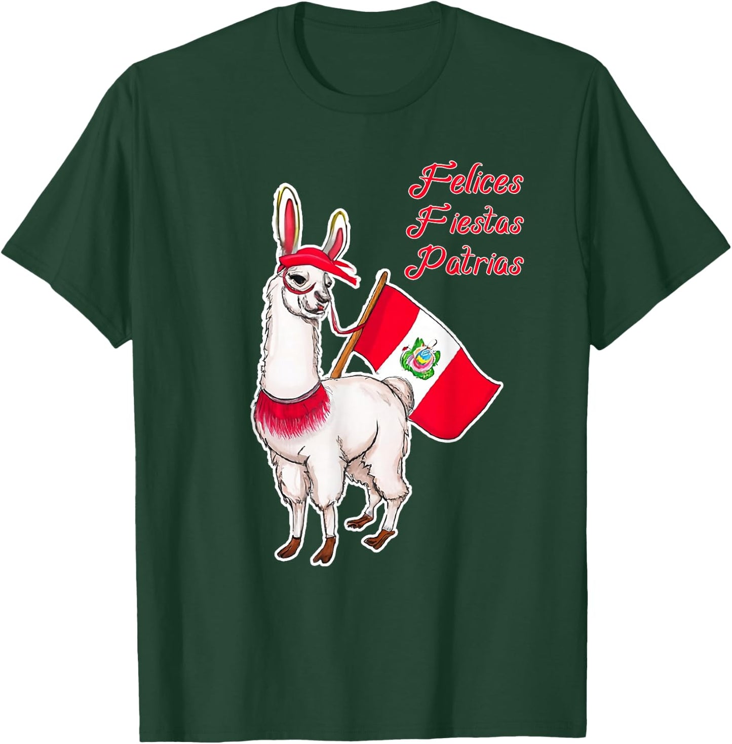 Felices Fiestas Patrias Peru Llama T-Shirt - T-Shirt | Forest