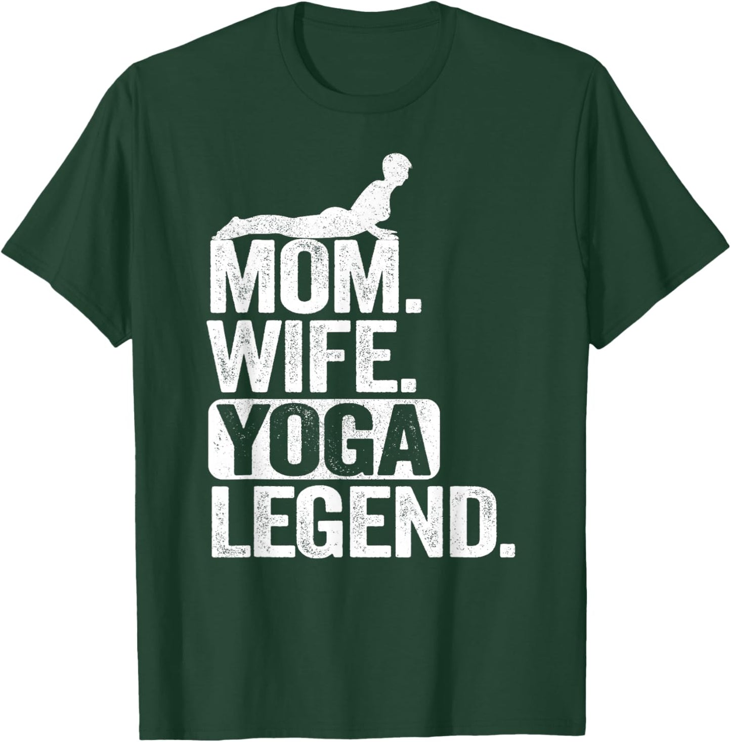 Maman, épouse, légende du Yoga, mère, Femme T-Shirt - T-Shirt | Forest