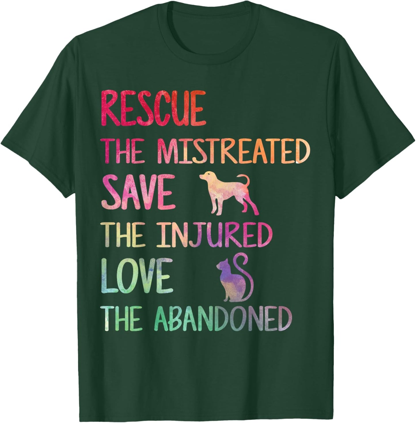 RESCUE SAVE LOVE PET Animal Shelter Volunteer Appreciation T-Shirt - T-Shirt | Forest