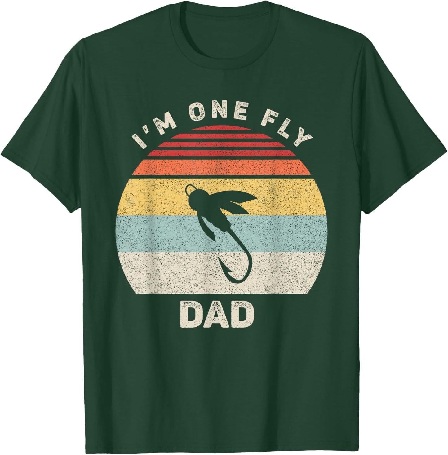 Retro I'm One Fly Dad Shirt Funny Fishing Fathers Day Gift T-Shirt - T-Shirt | Forest