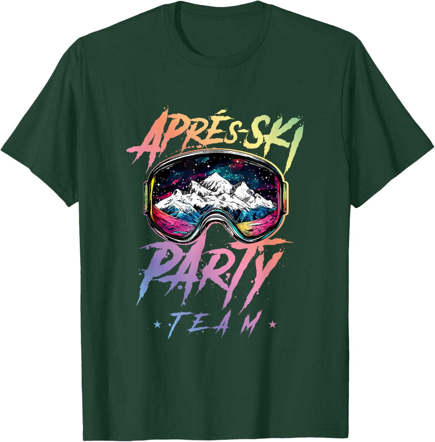 Apres Ski Party Team 2026 | Colorful T-Shirt - T-Shirt | Forest