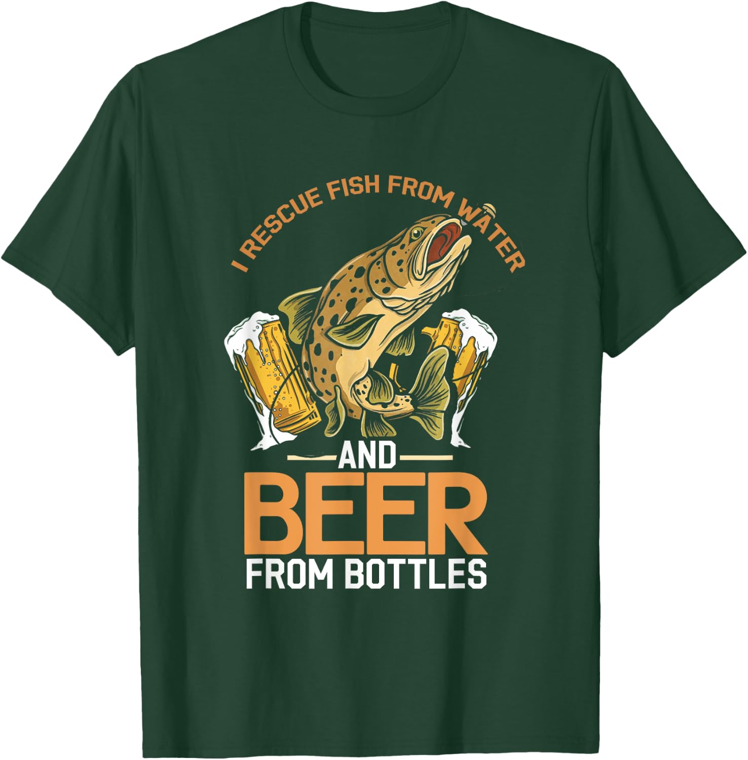 Rescue Fish From Water Beer From Bottle | Fisherman T-Shirt - T-Shirt | Forest