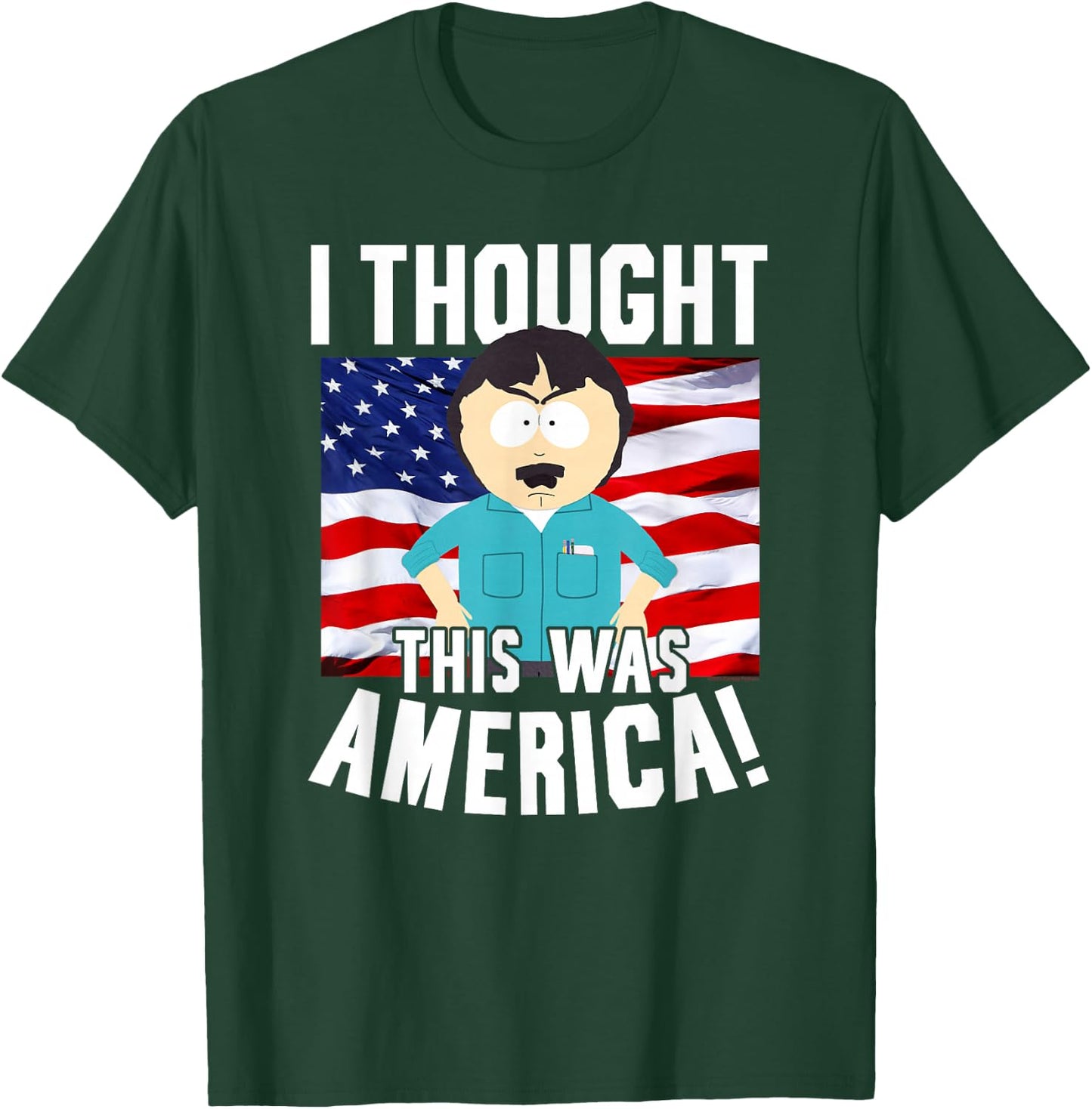 South Park Randy Thought This was America Funny Cartoon T-Shirt - T-Shirt | Forest