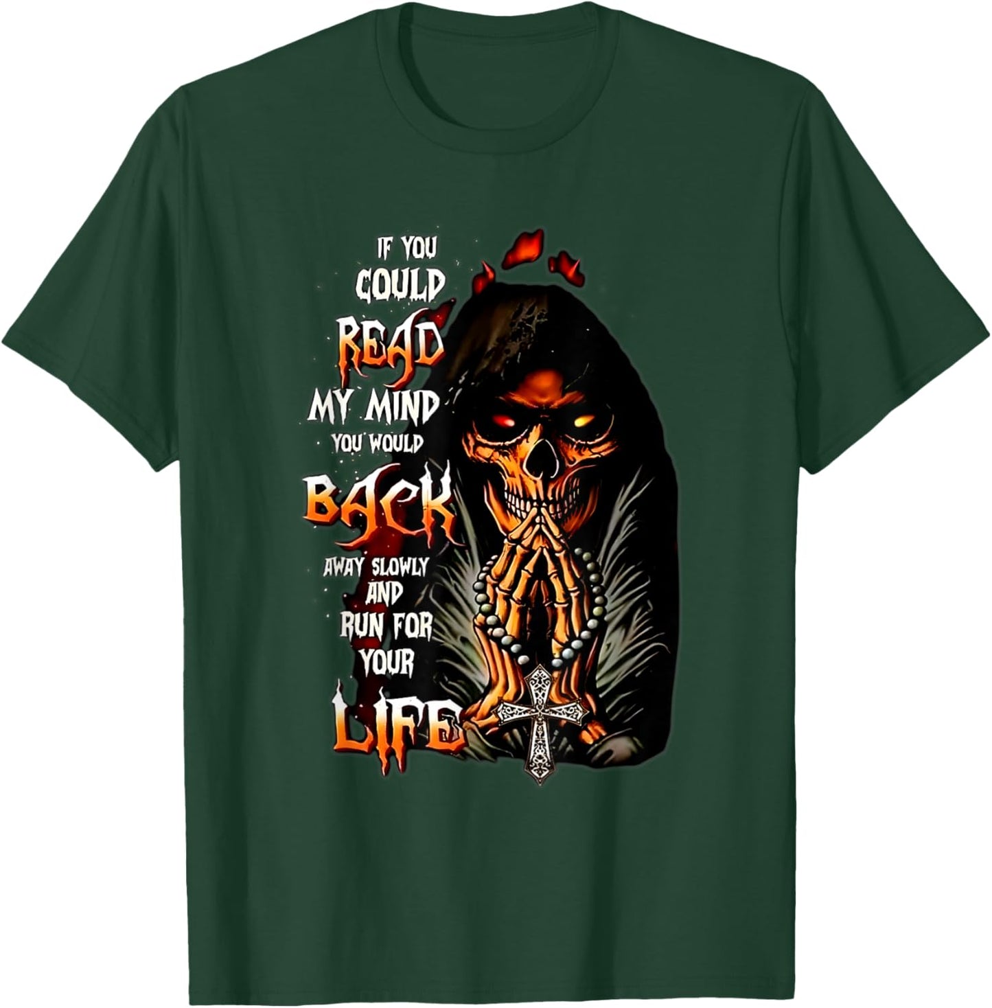 If You Could Read My Mind You Would Back Away Skeleton Funny T-Shirt - T-Shirt | Forest