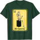 Funny Spanish-Mexican Bingo Gifts for Catrin - El Catrin T-Shirt - T-Shirt | Forest