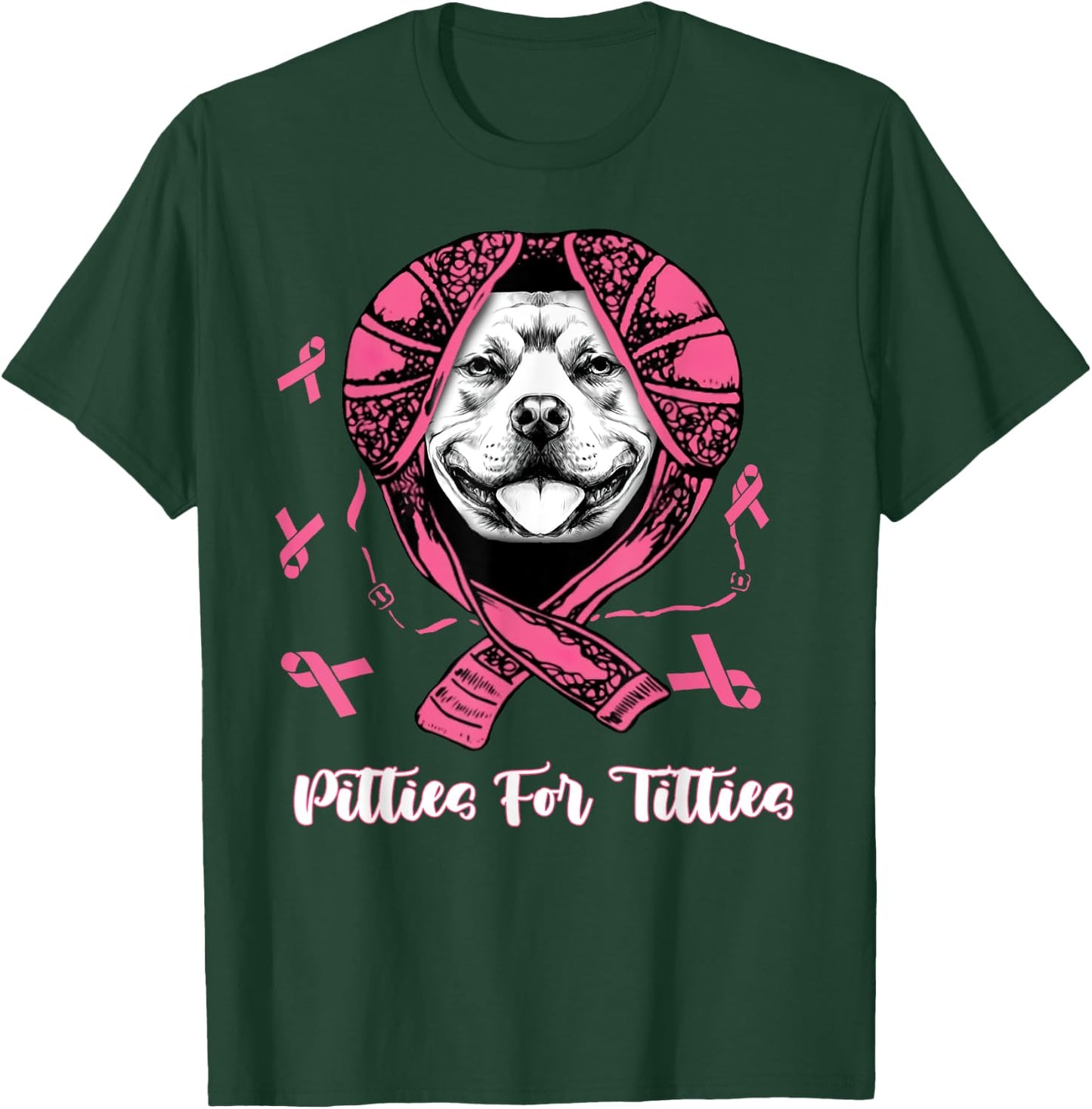 Pitties For Titties Funny Pitbull Breast Cancer Awareness T-Shirt - T-Shirt | Forest