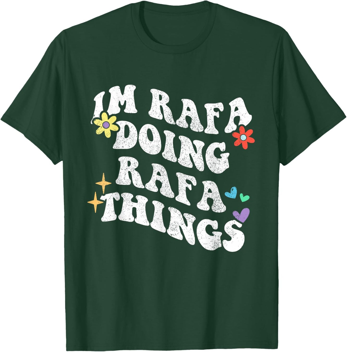 Retro Groovy Im Rafa Doing Rafa Things Funny Mother's Day T-Shirt - T-Shirt | Forest