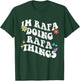Retro Groovy Im Rafa Doing Rafa Things Funny Mother's Day T-Shirt - T-Shirt | Forest