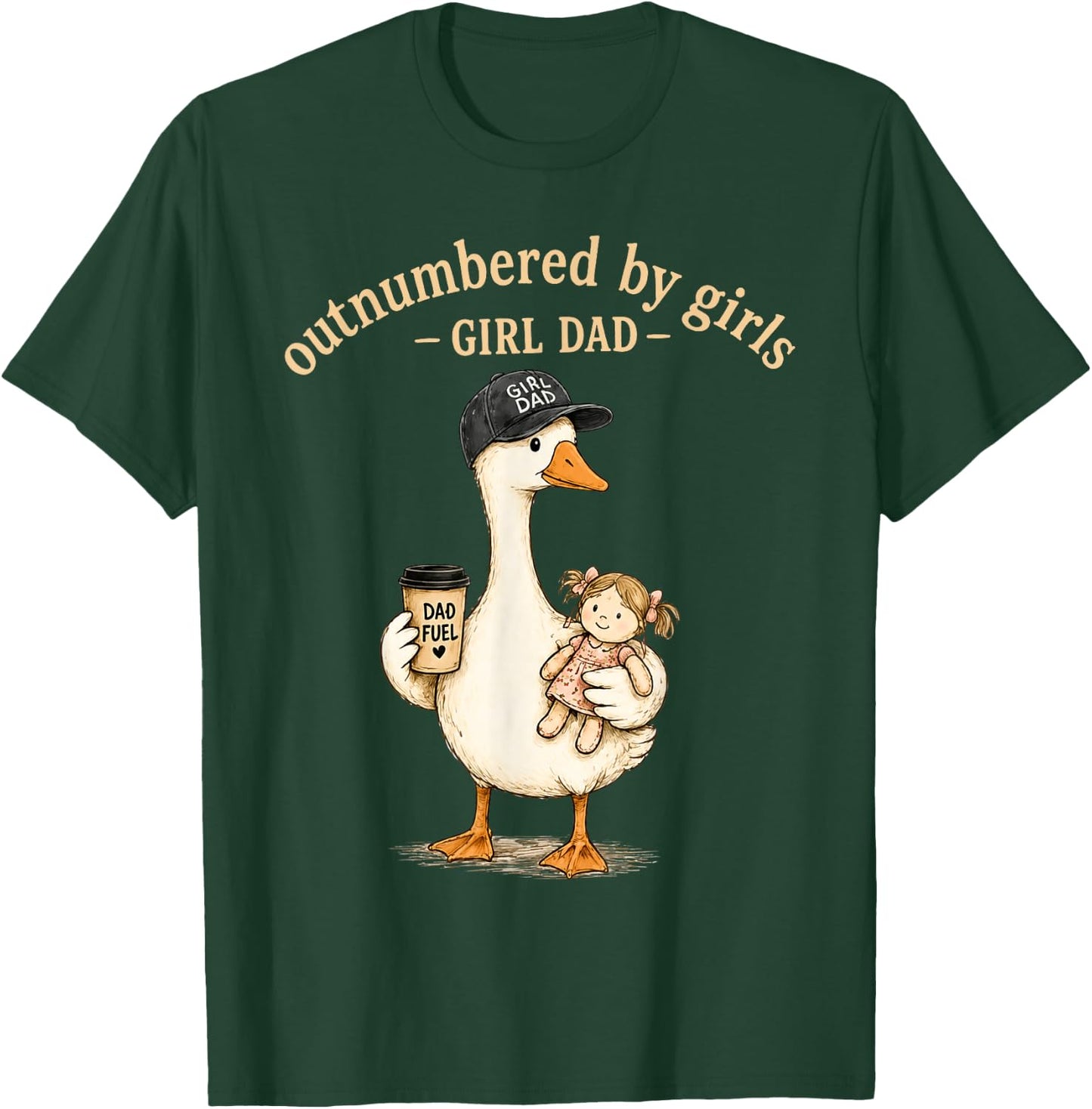 Outnumbered By Girls Girl Dad T-Shirt - T-Shirt | Forest