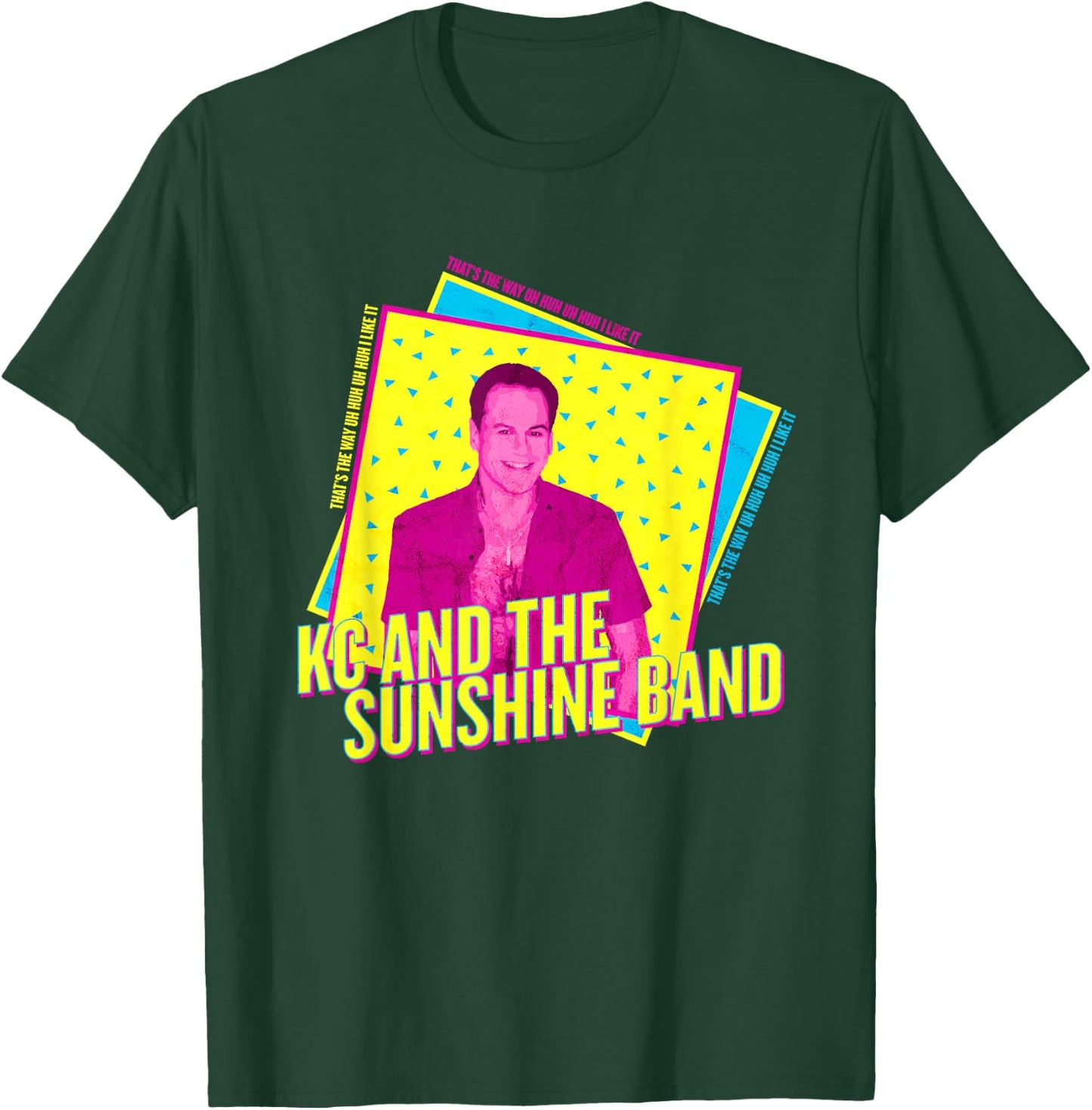 KC That's the Way T-Shirt - T-Shirt | Forest