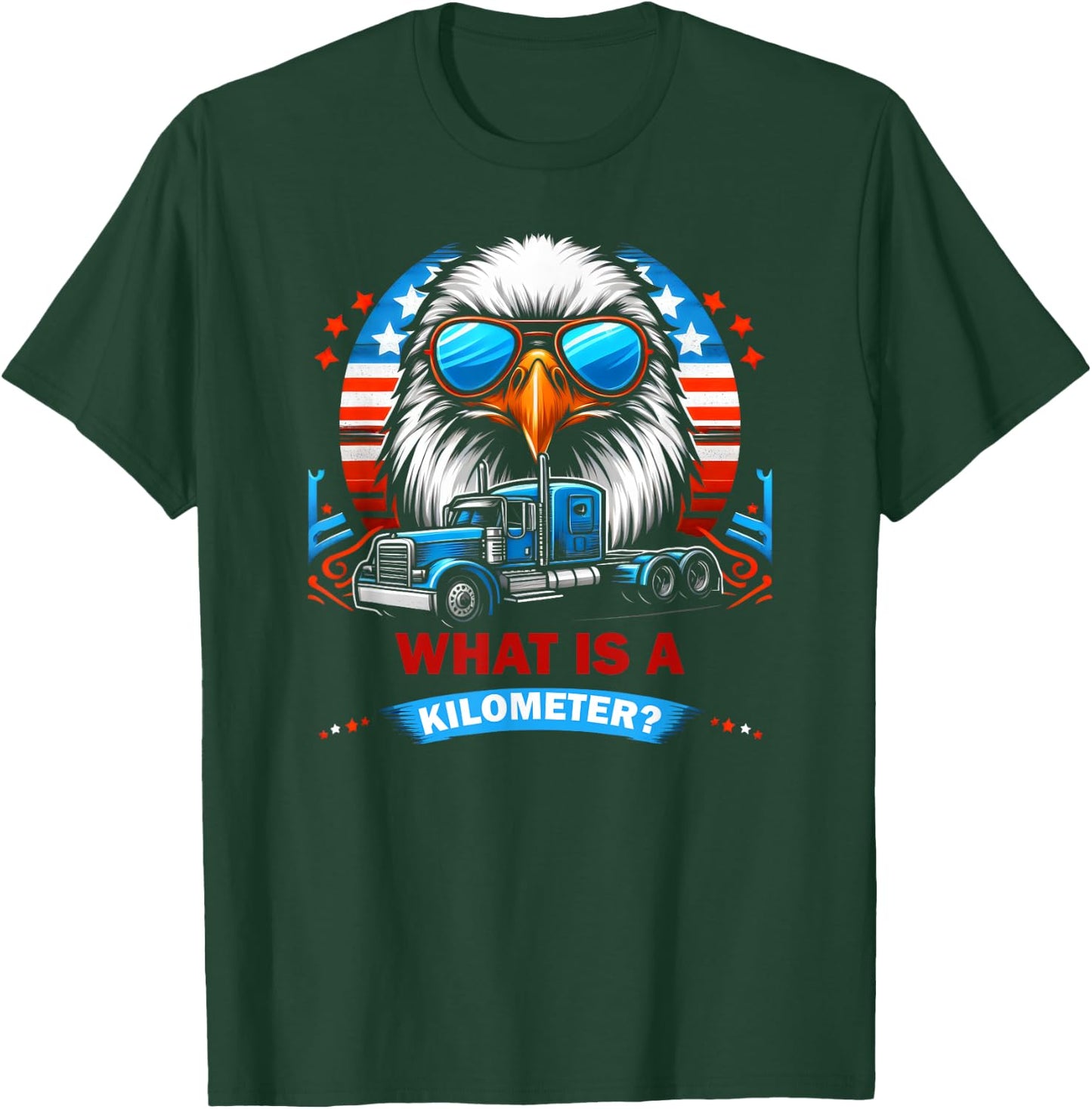 American Pride What is a Kilometer T-Shirt - T-Shirt | Forest