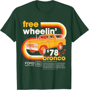 Ford Bronco Free Wheelin' 1978 4 Wheel Division , black T-Shirt - T-Shirt | Forest