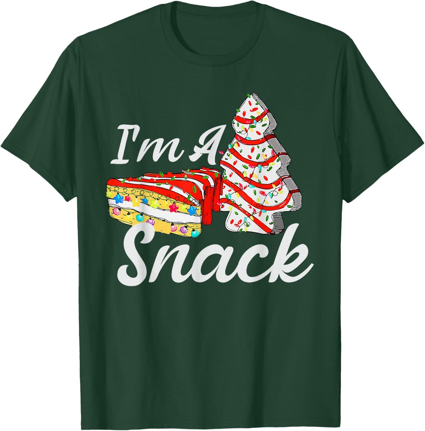 I'm A Snack Christmas Tree Cake Christmas Pajama Holiday Pun T-Shirt - T-Shirt | Forest