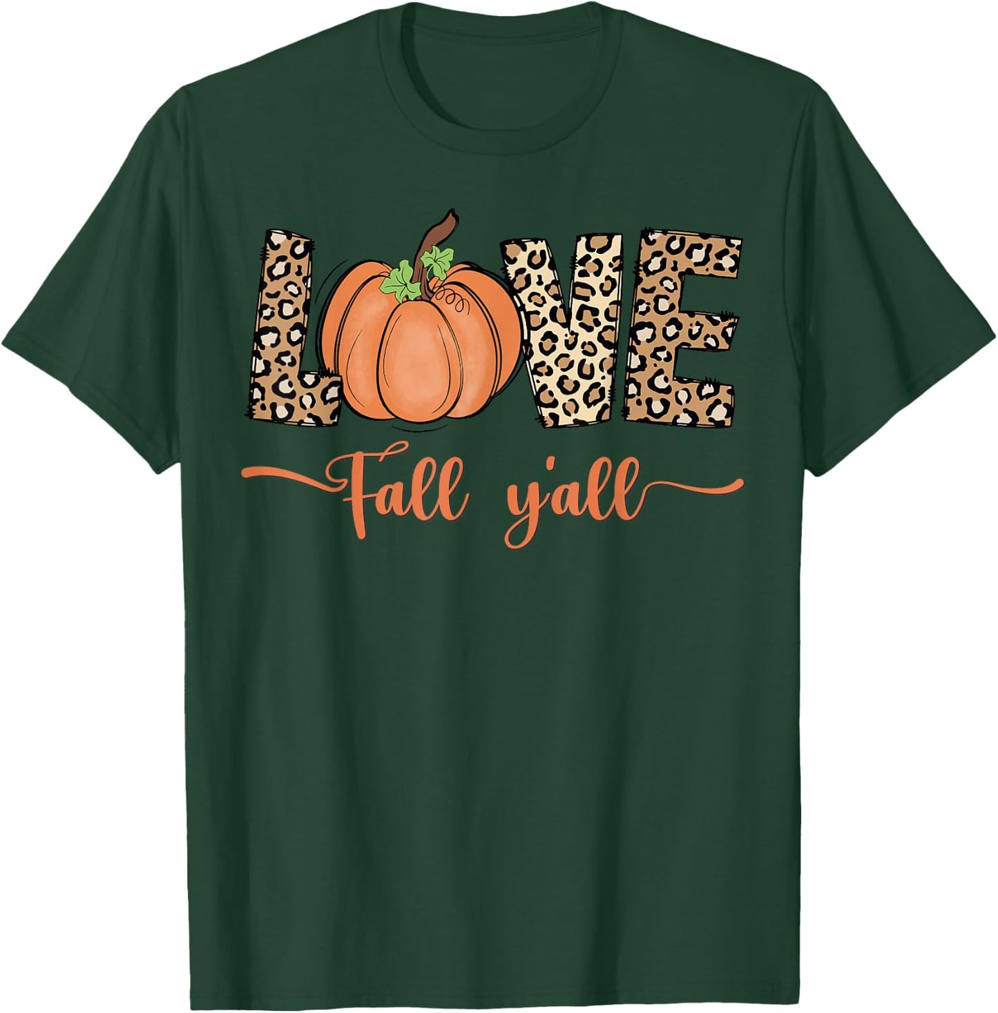 Love Fall Y'all Leopard Print Pumpkin Women's Thanksgiving T-Shirt - T-Shirt | Forest