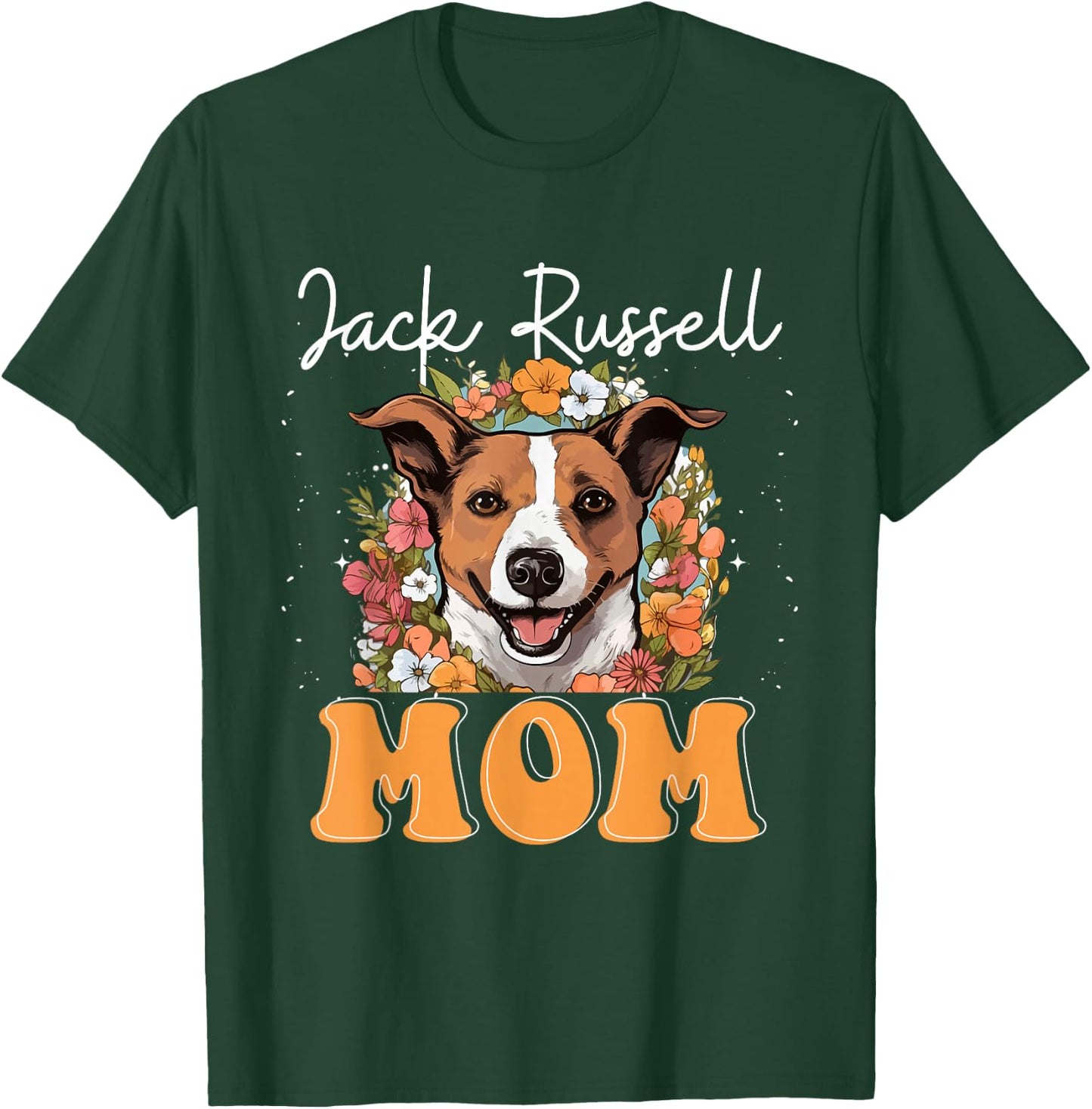 Jack Russell Terrier Dog Jack Russel Mom T-Shirt - T-Shirt | Forest