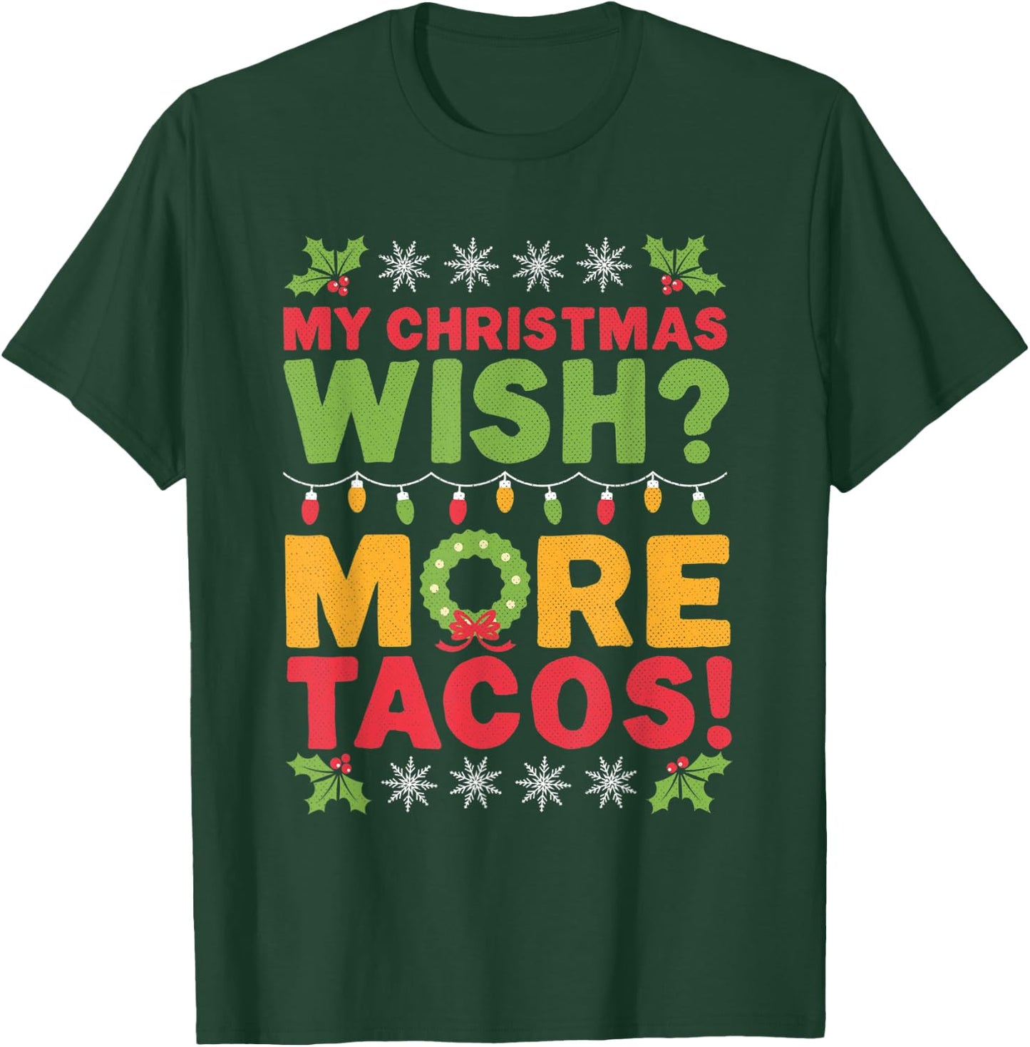 Tacos Ugly Christmas T-Shirt - T-Shirt | Forest