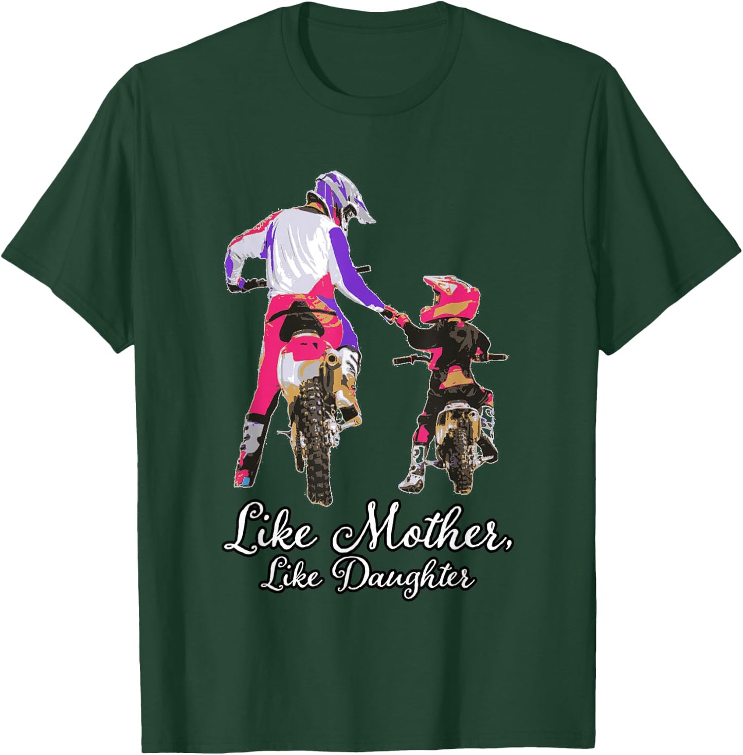 Like mother and daughter, dirt bike, motocross off-roading T-Shirt - T-Shirt | Forest