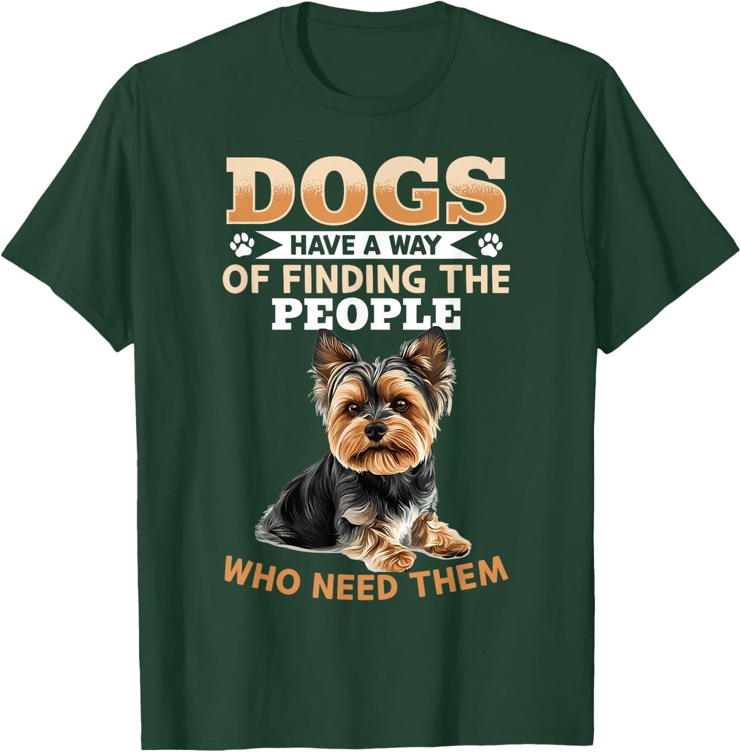 Yorkshire Terrier Yorkie Dog Owner T-Shirt - T-Shirt | Forest