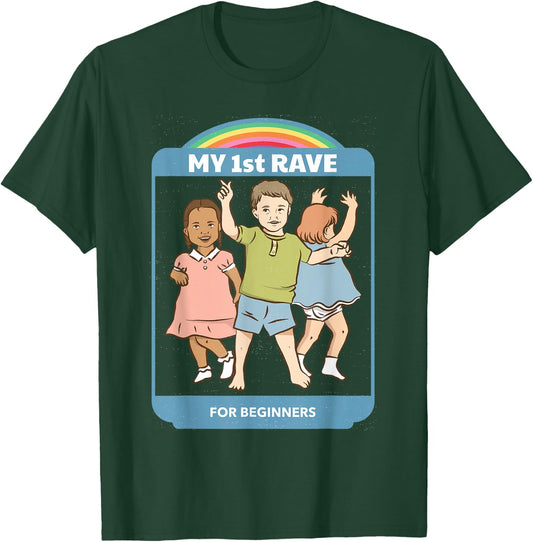 My First Rave Funny Dark Humor Shirt Retro 70s Adult Humor T-Shirt - T-Shirt | Forest