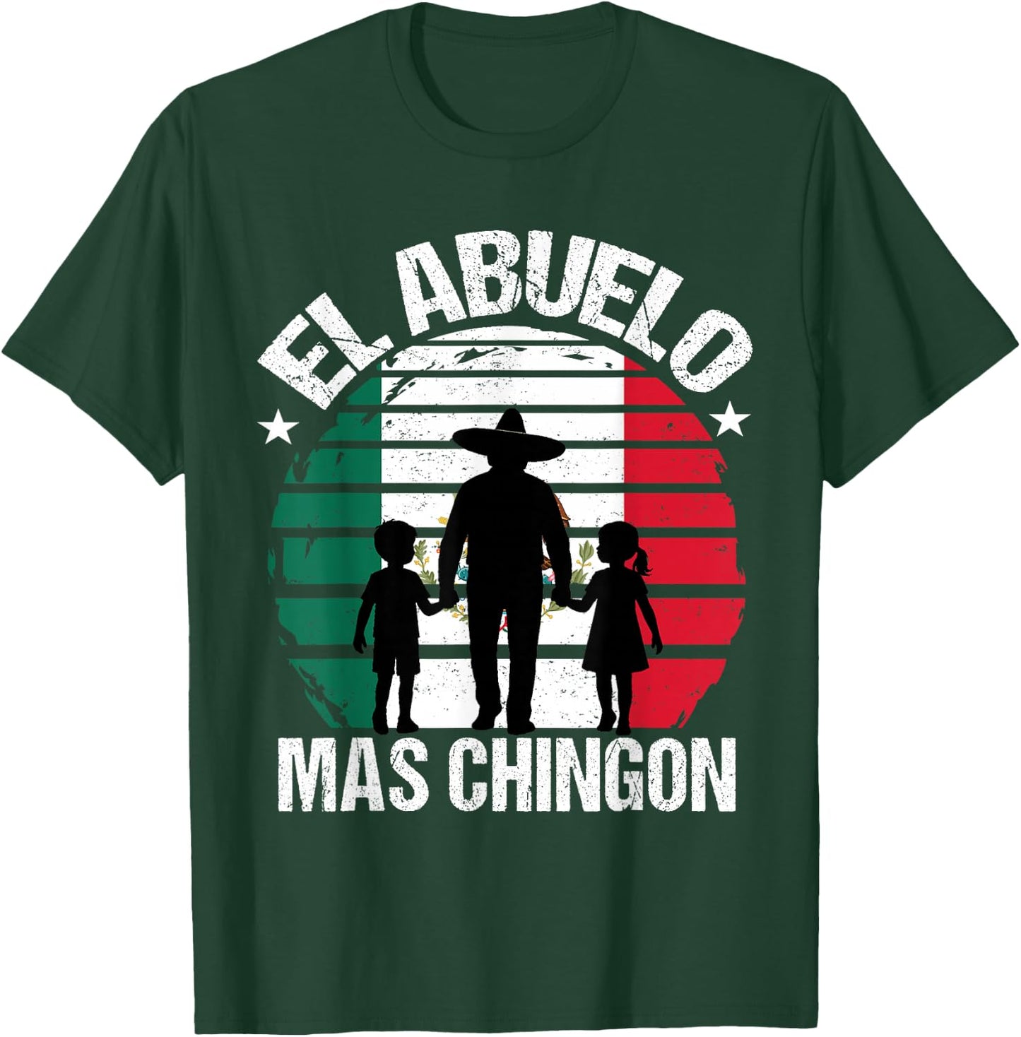 El Abuelo Mas Chingon Grandpa Mexico T-Shirt - T-Shirt | Forest