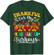 Thankful for My Kindergarten Turkeys Thanksgiving Teacher T-Shirt - T-Shirt | Forest