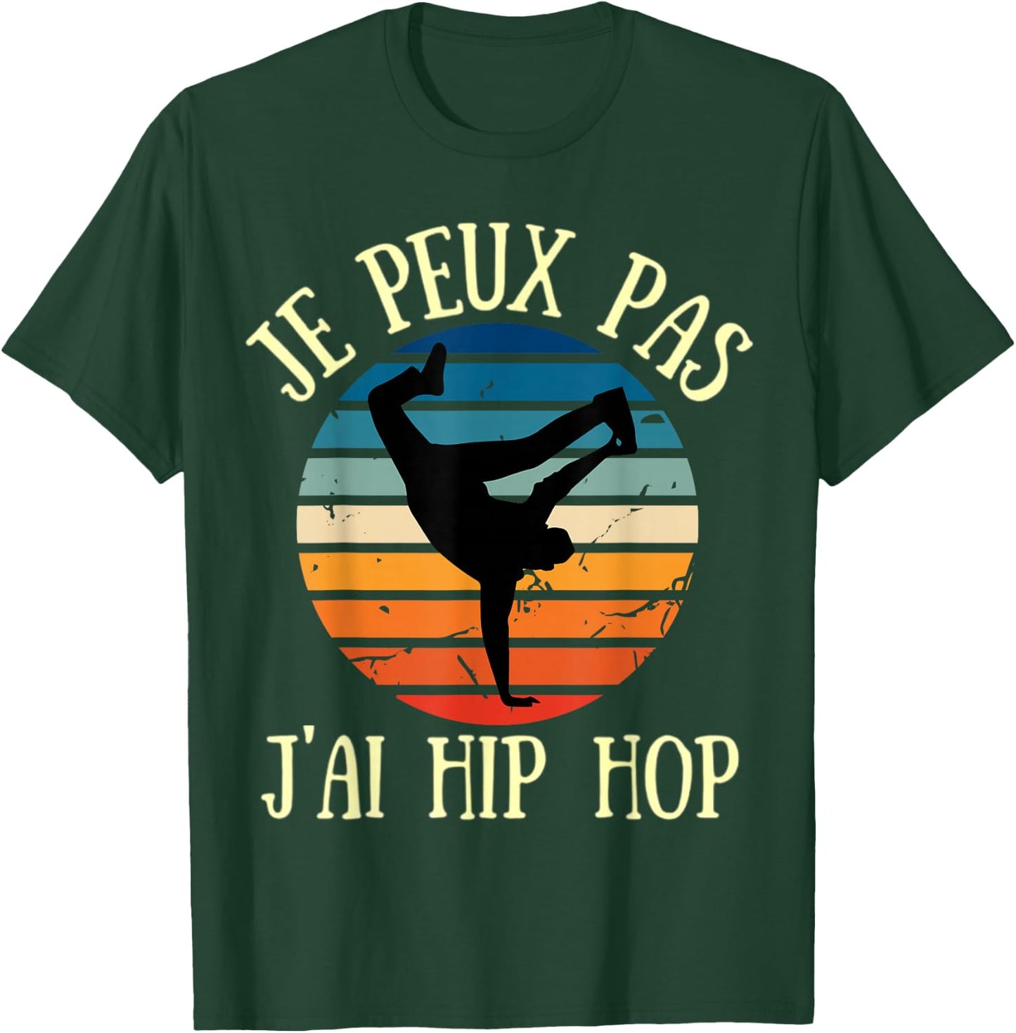 Je peux pas j'ai hip hop T-Shirt - T-Shirt | Forest