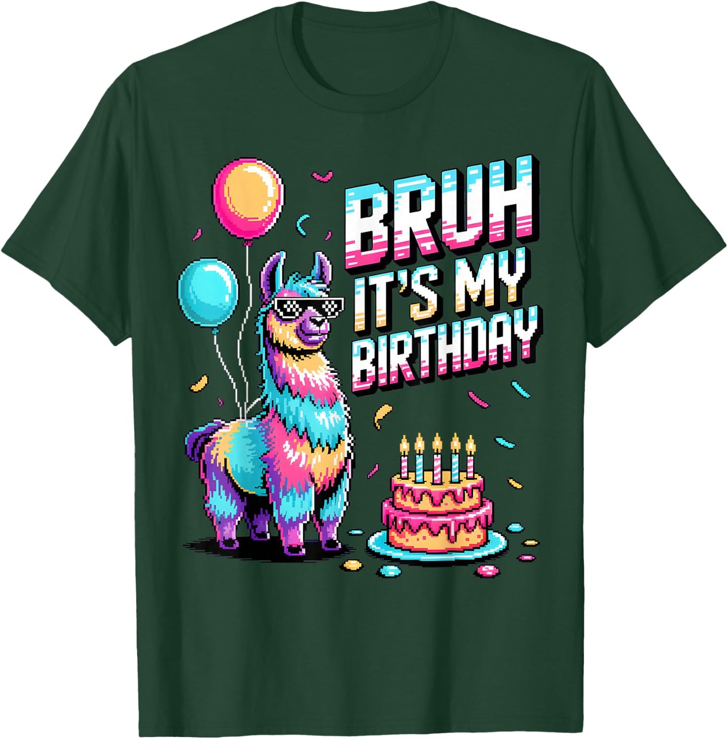 Bruh Its My Birthday Llama Party Family Bday T-Shirt - T-Shirt | Forest