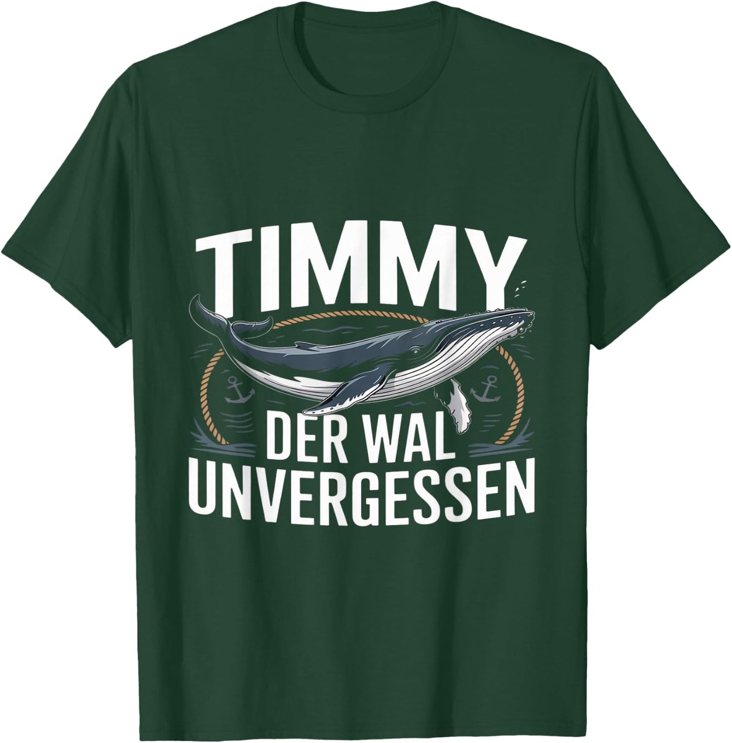 Unvergessen Timmy Hope Der Buckelwal T-Shirt - T-Shirt | Forest
