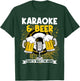 Karaoke And Beer That's Why I'm Here Karaoke Singer Drinker T-Shirt - T-Shirt | Forest