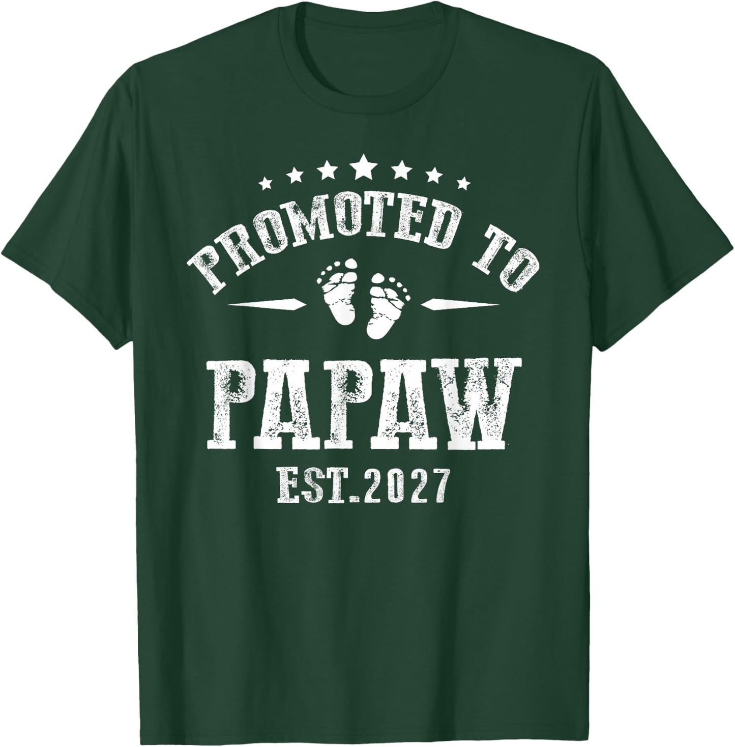 Promoted to Papaw 2027 for First Time Fathers New Dad T-Shirt - T-Shirt | Forest
