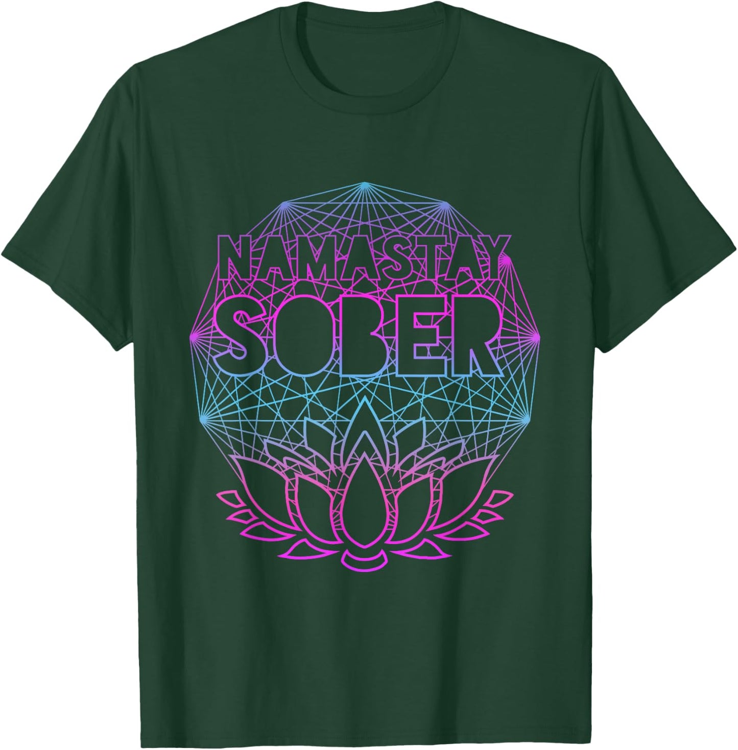 Namastay Sober NA AA Alcoholics Anonymous Sobriety Recovery T-Shirt - T-Shirt | Forest