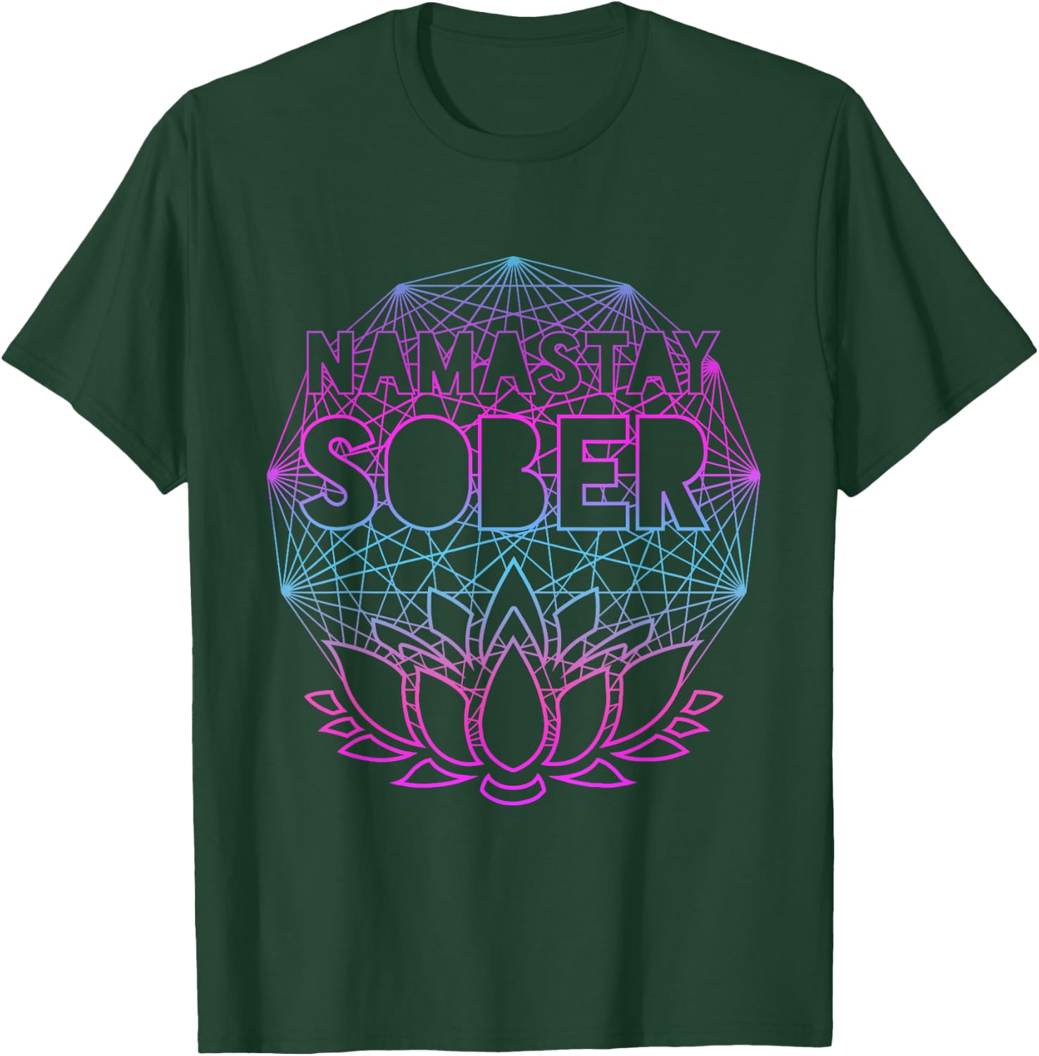 Namastay Sober NA AA Alcoholics Anonymous Sobriety Recovery T-Shirt - T-Shirt | Forest