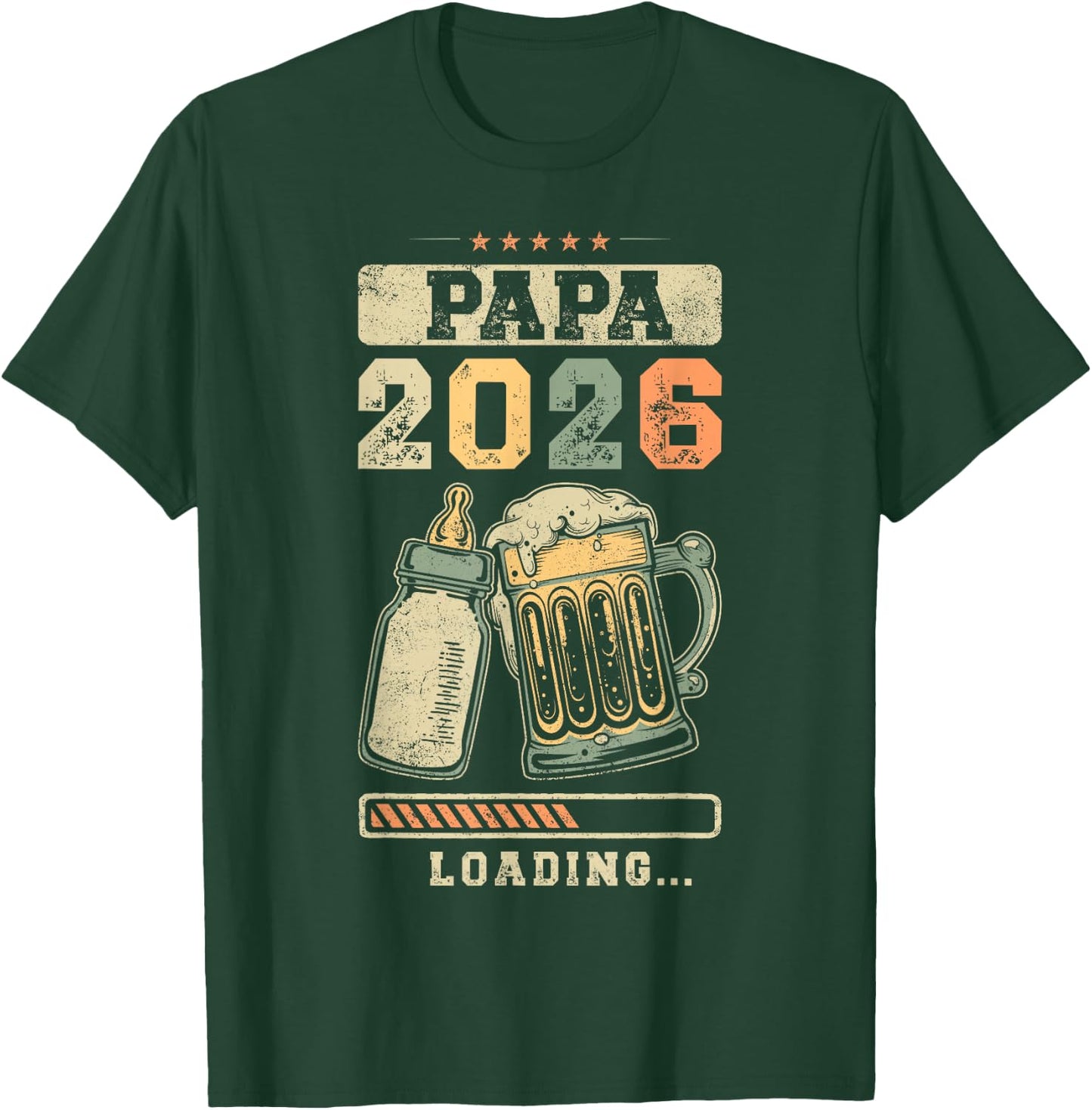 Papa 2026 Loading Fatherhood Expectant Father T-Shirt - T-Shirt | Forest