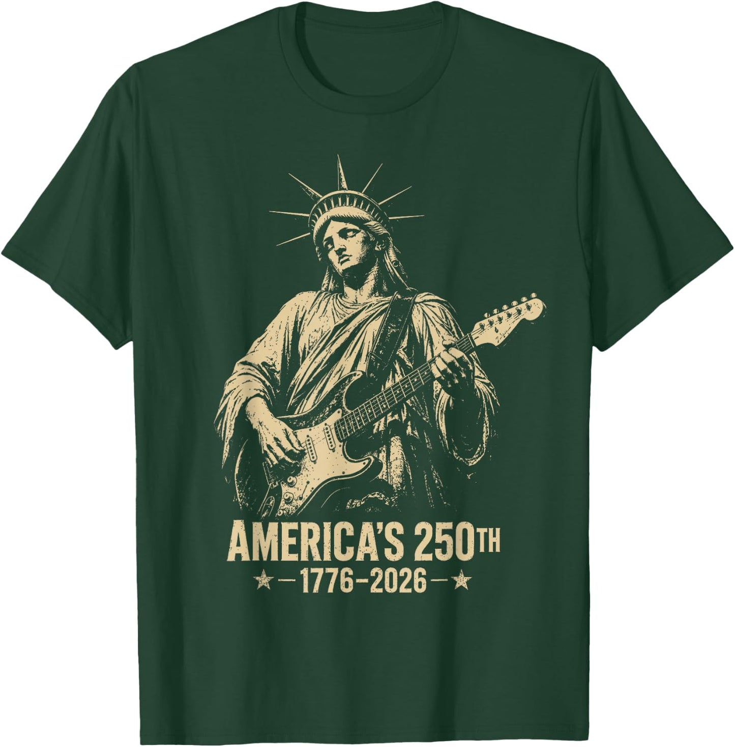 Statue of Liberty Playing Guitar 4th July 250th Anniversary T-Shirt - T-Shirt | Forest