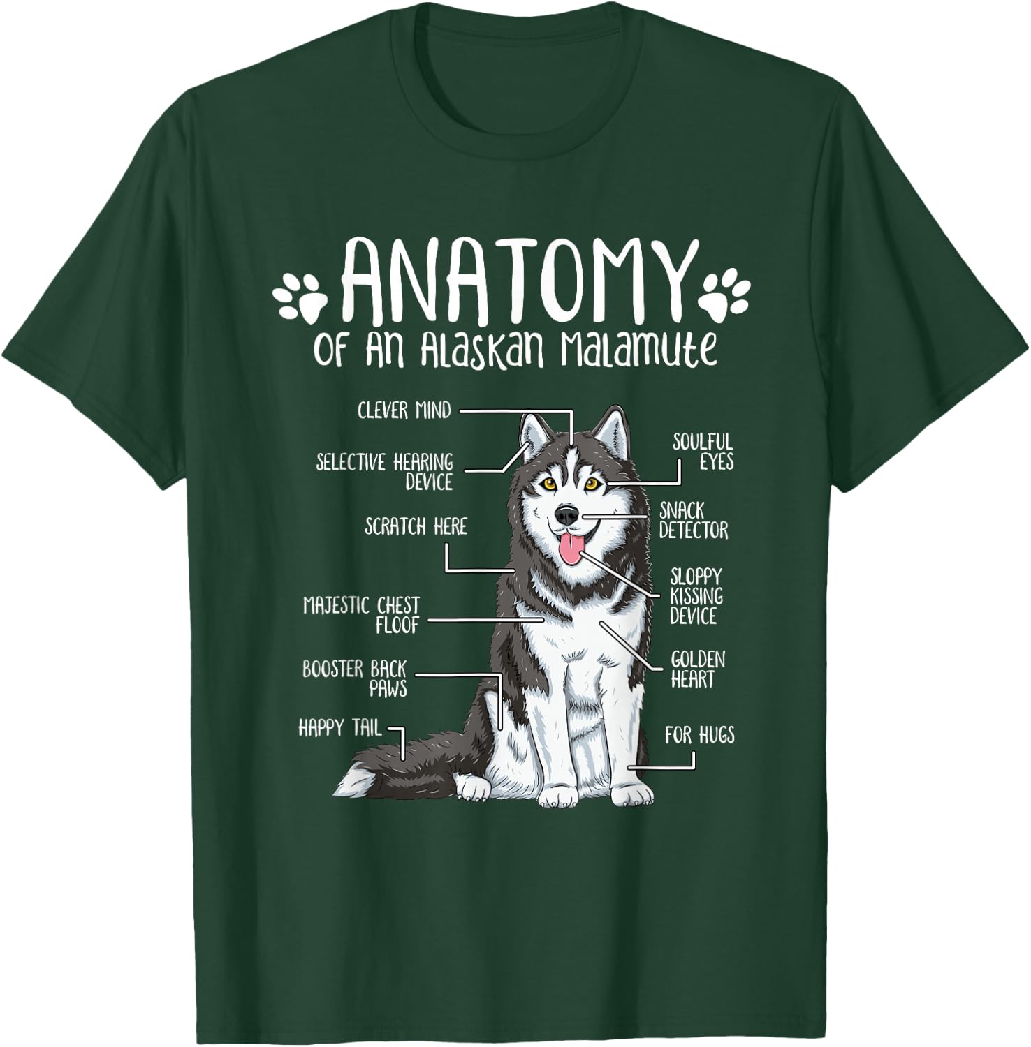 Funny Anatomy Alaskan Malamute Dog Lover Women Girls Kids T-Shirt - T-Shirt | Forest