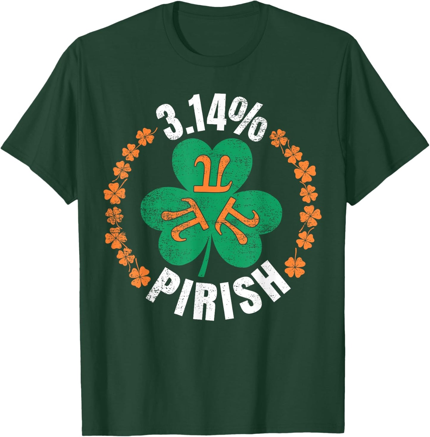 Irish Mathematician St. Patricks Day Pi Math Irishman T-Shirt - T-Shirt | Forest