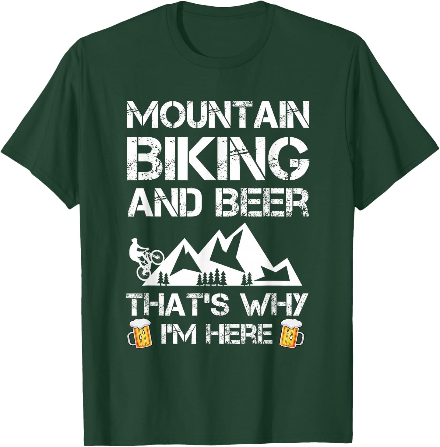 Mountain Biking and Beer Gift MTB Funny T-Shirt - T-Shirt | Forest