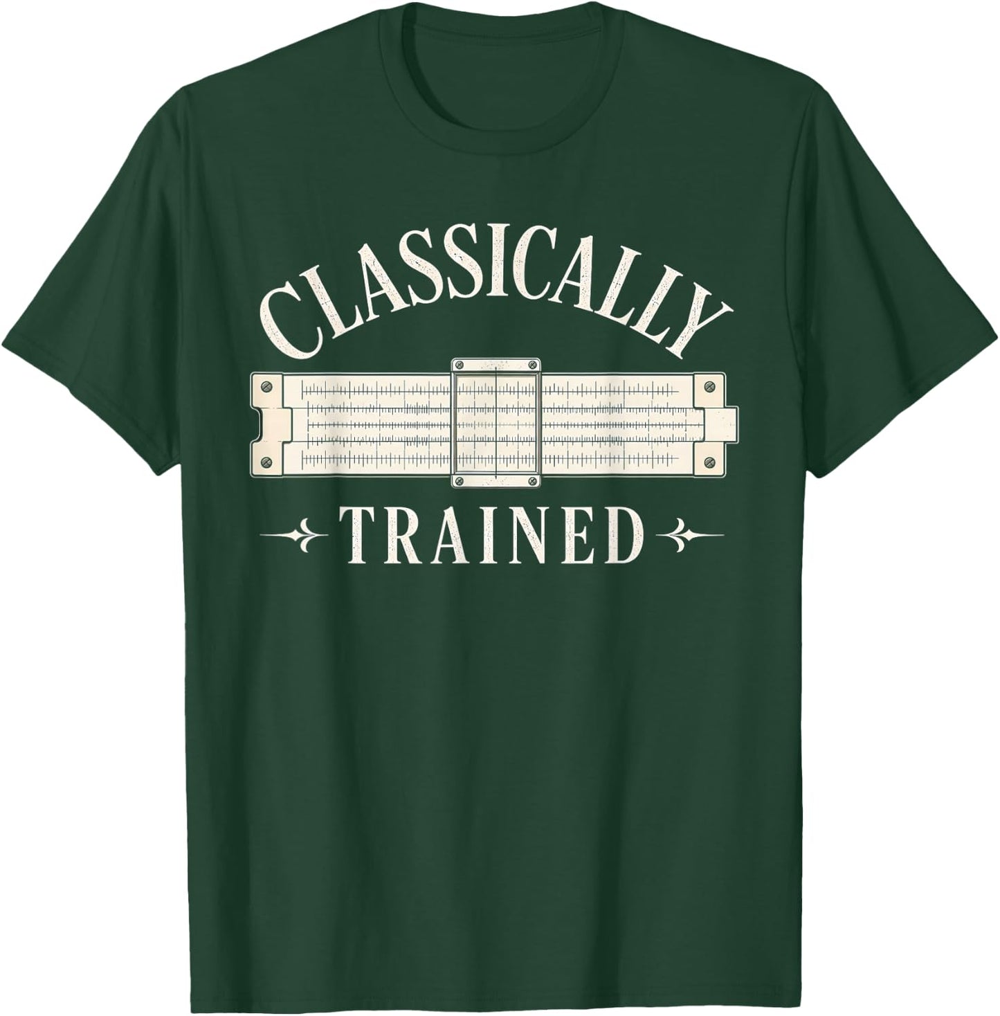 Classically Trained Slide Rule Retro Engineer T-Shirt - T-Shirt | Forest
