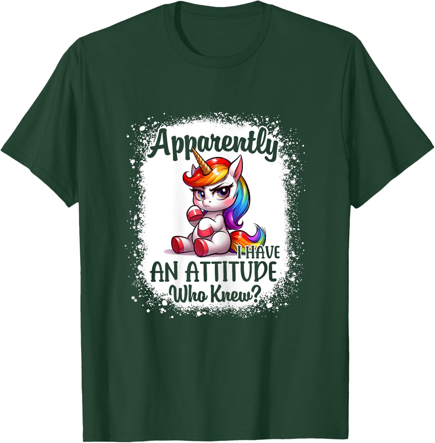 Apparently I Have An Attitude Who Knew Funny Unicorn Girls T-Shirt - T-Shirt | Forest