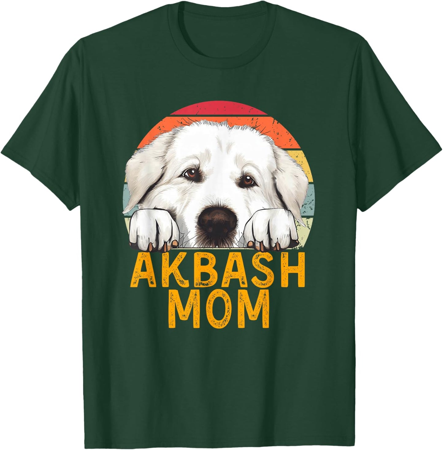 Akbash Dog Mom Funny Retro Vintage Pet Owner Lover T-Shirt - T-Shirt | Forest