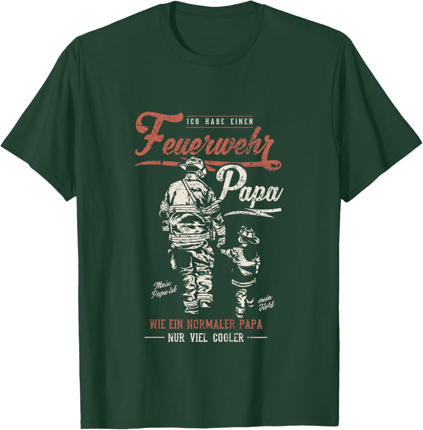 Ich habe einen Feuerwehr Papa Partnerdesign für Vater & Kin T-Shirt - T-Shirt | Forest