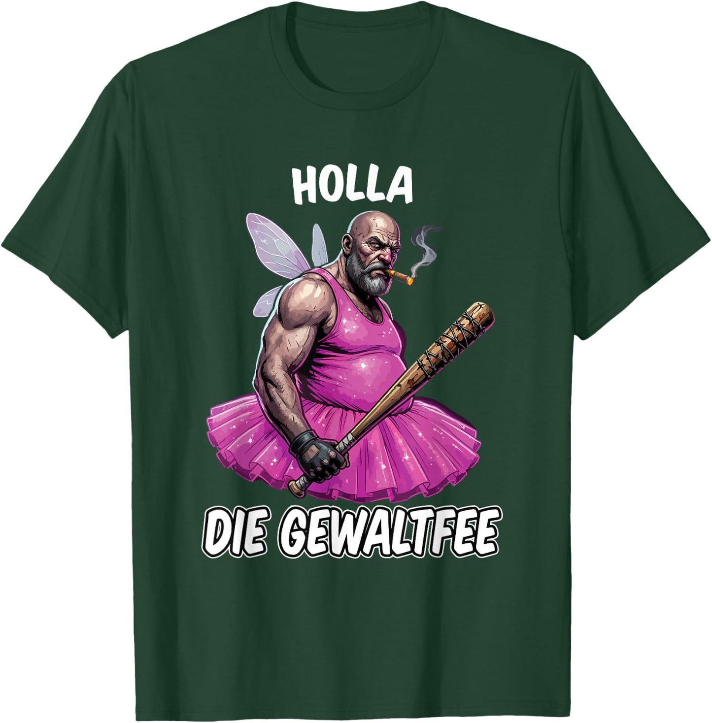 Holla Die Gewaltfee Meme Party Sarkasmus Lustige Sprüche T-Shirt - T-Shirt | Forest