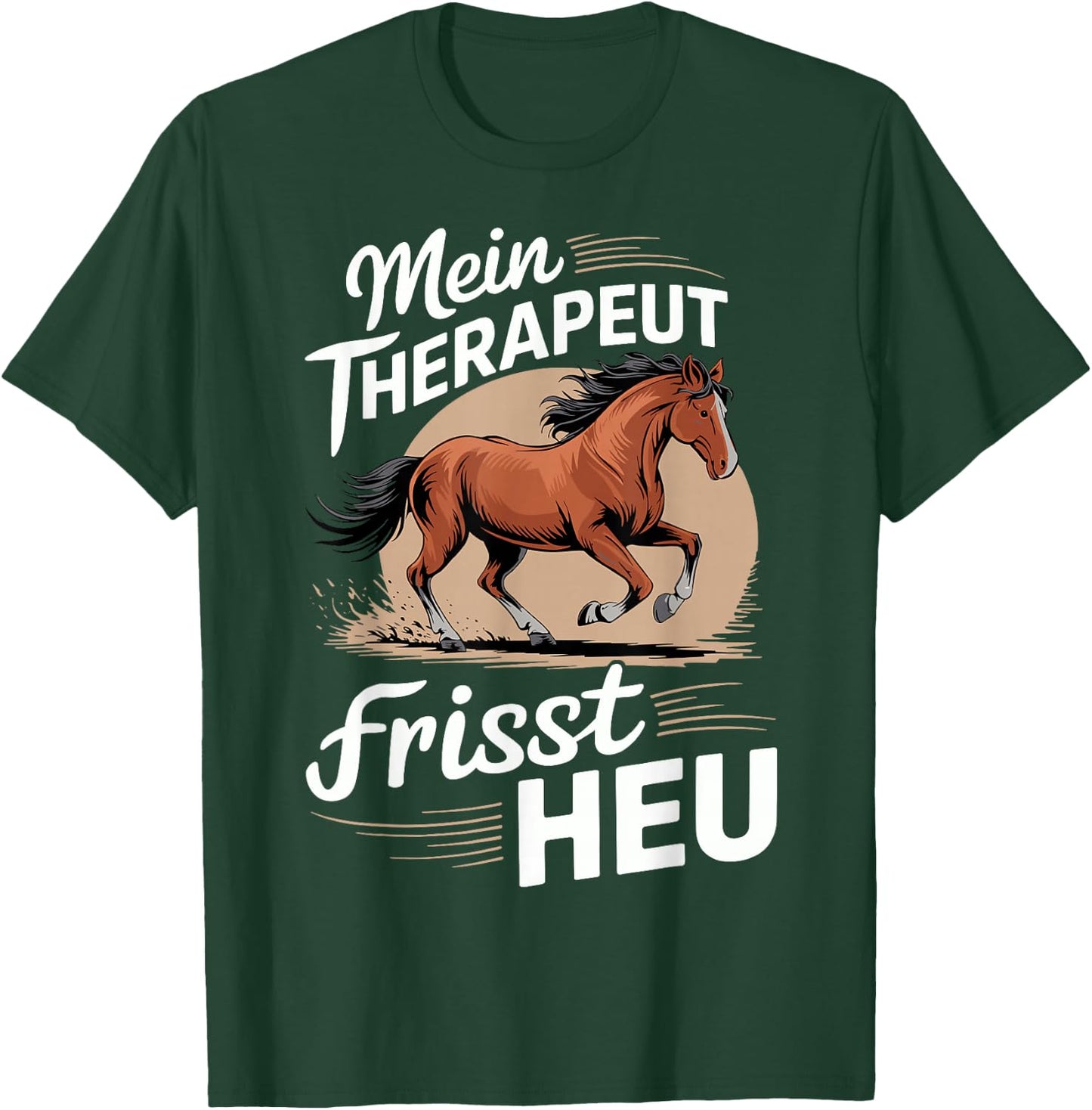 Pferdeliebhaber Pferd Damen reiten Mein Therapeut frisst Heu T-Shirt - T-Shirt | Forest