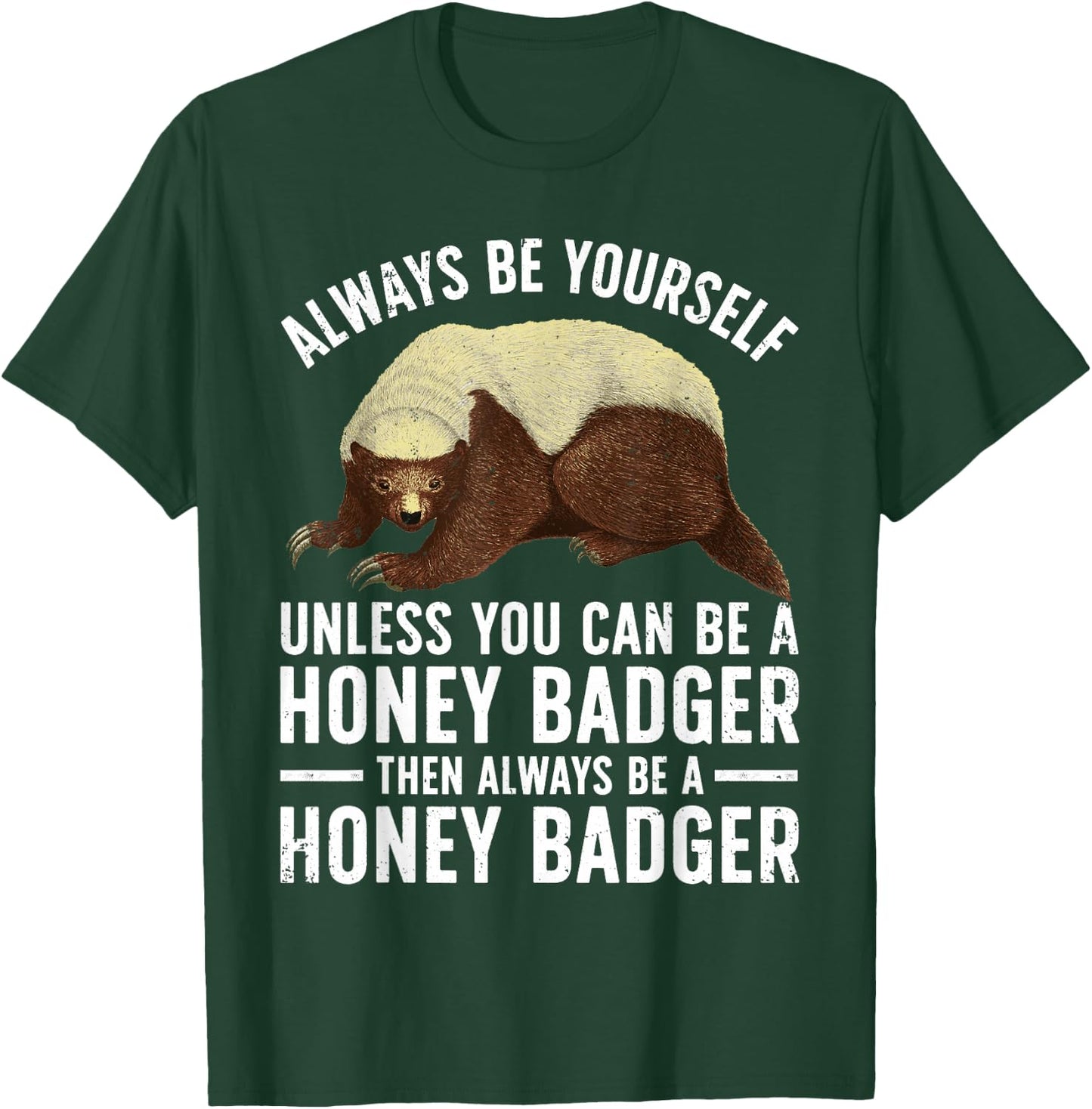 Funny Honey Badger Design Women Kids Badger Lover T-Shirt - T-Shirt | Forest