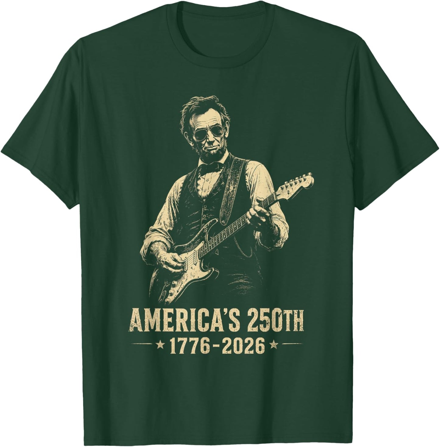 Abraham Lincoln 250 Years 250th Anniversary USA 4th of July T-Shirt - T-Shirt | Forest