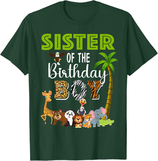 Sister of The Birthday Boy Wild Zoo Theme Safari Party T-Shirt - T-Shirt | Forest