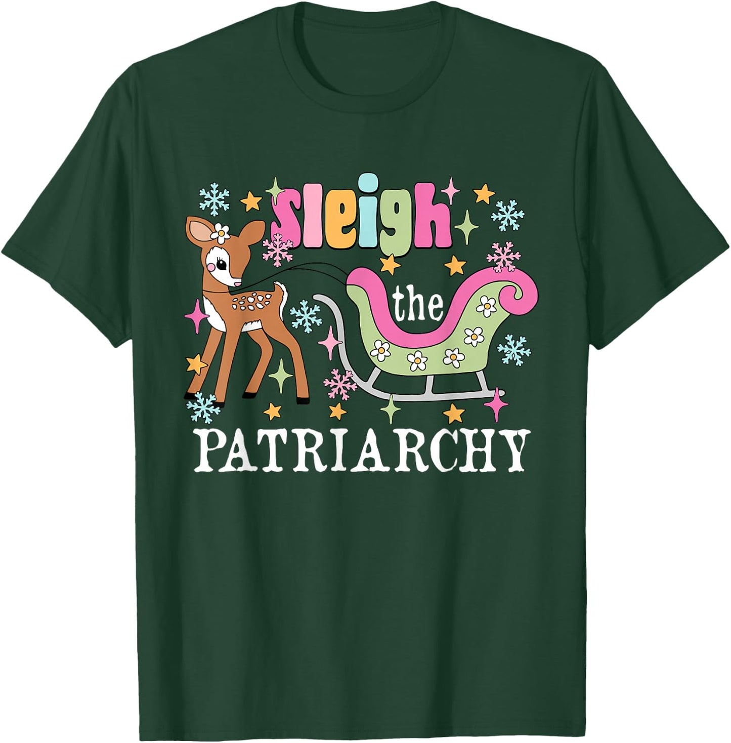 Leftist Feminist Christmas Sleigh The Patriarchy Xmas T-Shirt - T-Shirt | Forest